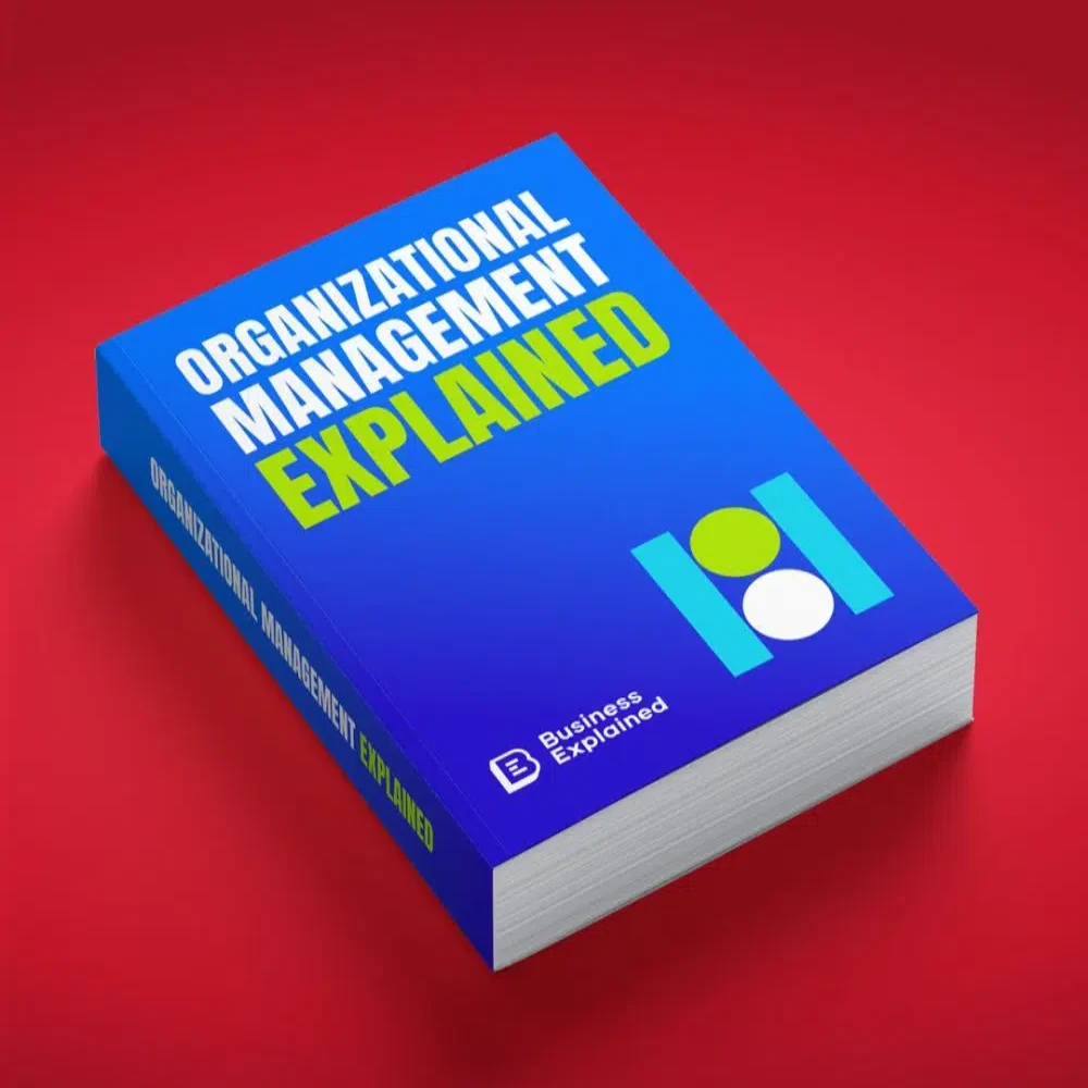 Organizational-1000x800_resized Organizational Management Explained - Image 1